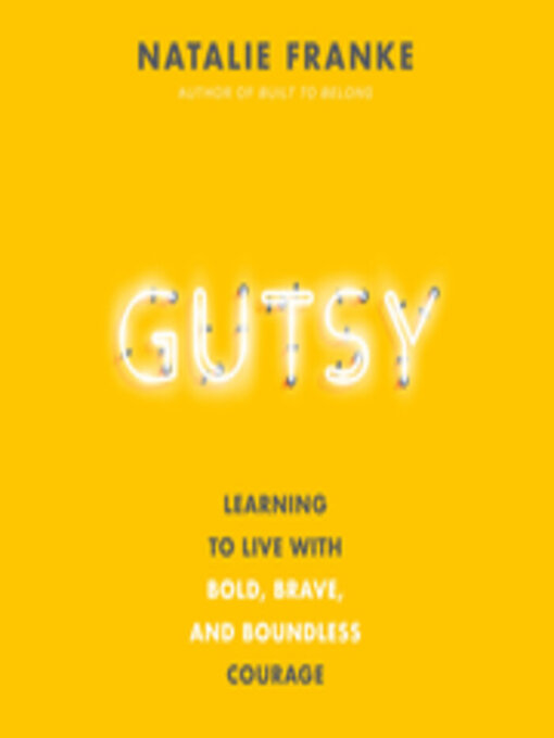Title details for Gutsy by Natalie Franke - Wait list